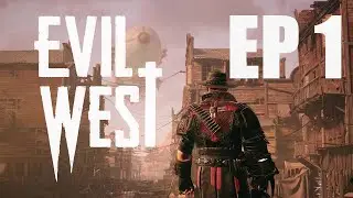 evil west|1|a new road on vampire|