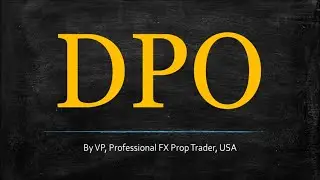 Detrended Price Oscillator (Indicator Profile Series)