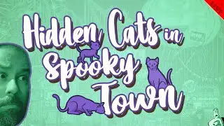 Hidden Cats in Spooky Town: Halloween Special Stream - HTGtv