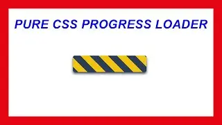 Pure CSS Progress Loader Warning Bar - FOT