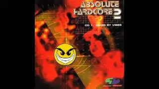 Absolute Hardcore Vol 2 CD 1 Vibes