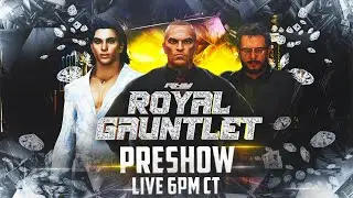 RHW ROYAL GAUNTLET: PRESHOW
