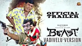 Beast - Official Trailer | VADIVELU VERSION | Thalapathy Vijay |Troll Edits | Nelson | Anirudh |
