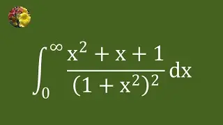 Method III: Evaluating Improper Integral using Residue Theorem