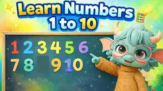 Magic Dragon Counts 1 to 10 &ndash; Fun Learning for Kids | Numbers 1&ndash;10 for Kids