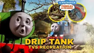 Drip Tank - S2 Adaptation (TVS Adaptation) Thomas & Friends