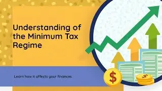 Tax Treatment of Minimum Tax Regime