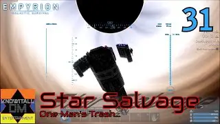 [31] What lies beyond this Darkened Eye? in Empyrion: Star Salvage - Empyrion 1.9