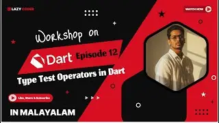 Type Test Operators in Dart | is, is!, as Explained with Examples | Dart Tutorial