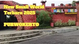 New Small World Purwokerto 2025 !!! berasa keliling dunia !!! #purwokerto #wisatapurwokerto