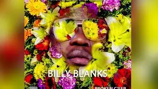 Broken C'fer Billy Blanks (Official Audio)