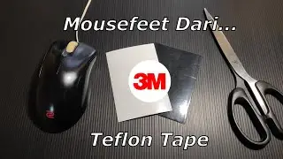 Tips & Trick: Mousefeet Dari 3M Teflon Tape Indonesia