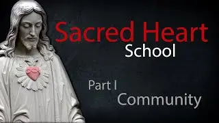 Sacred Heart School I   HD 1080p