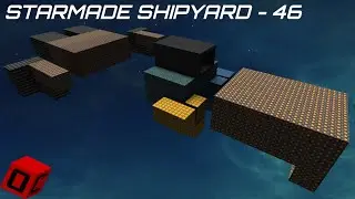 Starmade Shipyard 46 - Shuttle Start