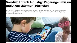 S&aring; h&auml;r s&auml;ger Swedish edtech industry om sk&auml;rmm&aring;let
