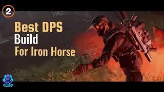 The Division 2 - Best DPS build for Iron Horse raid