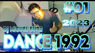 Dance 1992 [#01] - Eurodance90 eurohouse90 dance90 music90 flashback90 - Dj Miguel Euro 17/12/2023