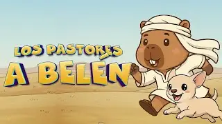 🎶 Los Pastores a Belén - con Capi Happy