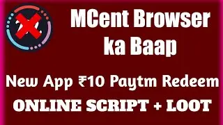Bix Browser New App Earn Paytm Cash || Mcent Browser ka baap