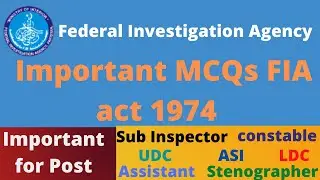 FIA Act 1974 MCQs |FIA related multiple choice questions (MCQs) with answers |important FIA act mcqs