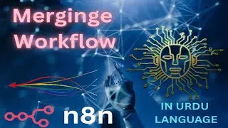 Merging Workflow AI Agent | n8n | AI Agent Tutorial | Urdu Language by AIUP