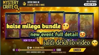 Free fire new mystery crate event full detail || free fire new event full detail || jaldi dekh lo 😍