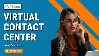 The Future of Customer Support Virtual Contact Centers Explained | Teloz