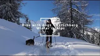 Austria Katschberg SOLO Hike with DOGS