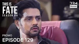 THIS IS FATE | Season 6 - Episode 129 Promo | Kundali Bhagya | Dubbed in English GG26