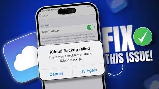 How to Fix iCloud Backup Failed (There Was a Problem Enabling iCloud Backup) on iPhone