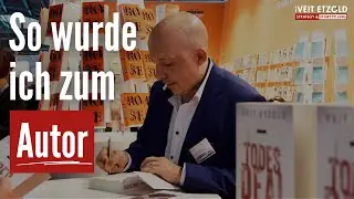 Die Anf&auml;nge | SO wurde ich zum Autor