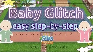 BABY GLITCH 2021 | Easy step-by-step | The Sims Freeplay