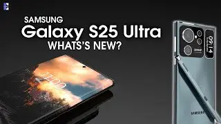 Samsung S25 Ultra Better Than iPhone 16 Pro Max 2024 | All New Features and New Design