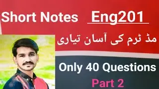 Eng201 short notes for Midterm|eng201 midterm preparation lec 1-22|eng201 important topic By Amir ,2
