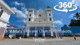 New St  Mary's Forane Church, Chalakudy (2021) | 360 Video | Malayalam | SIJOse Tiny Planet