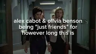 alex cabot and olivia benson being 