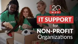 The 20 MSP | IT Support for Non Profit Organizations
