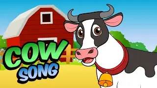 The Cow Song MOOOOO mooooo MOOOOO mooooo