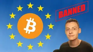 Why Europe Banning Crypto Mining Is Good