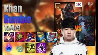 Khan Top Rumble vs Maokai lol KR solo rank Full Game 16.3 | 칸 럼블 vs 마오카이