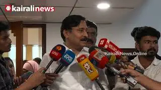 ശബരി- അങ്കമാലി റെയിൽ പദ്ധതി എത്രയും വേഗം യാഥാർഥ്യമാക്കാനാണ് സംസ്ഥാന സർക്കാർ  ശ്രമം| V ABDURAHIMAN