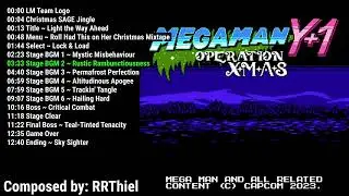 Mega Man Y+1: Operation X.M.A.S. Full Soundtrack