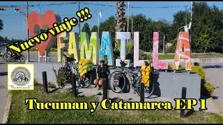 TUCUMAN y CATAMARCA # 1.Primeros KM !!!