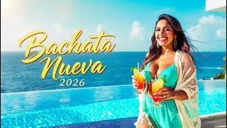 Bachata Dreams 2026 💖 Música para Enamorarse y Bailar Despacio