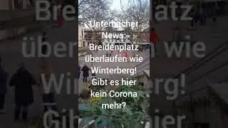 Unterbacher News D&uuml;sseldorf Unterbach Breidenplatz &uuml;berf&uuml;llt trotz Lockdown! R&uuml;cksichtslose Leute!