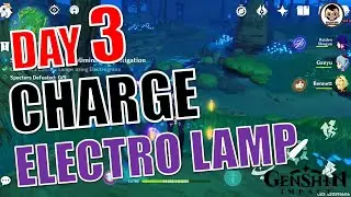 Charge 3 Electro Lamps | Spectral Secrets - Day 3 | Expedition Event | Genshin Impact
