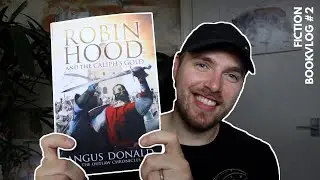 ANOTHER OUTLAW BOOK? Robin Hood and the Caliphs Gold by Angus Donald | BOOKVLOG