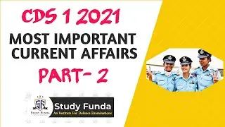 CDS 1 2021 CURRENT AFFAIRS PART 2