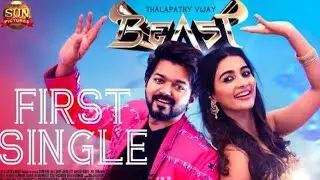 BEAST - Official First Single Realese Date | Beast Melody Song Update | Nelson | Thalapathy Today |