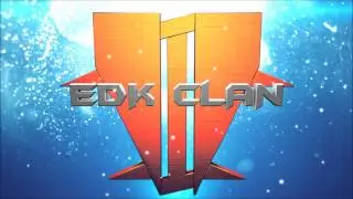 EDK Clan INTRO by anres1995